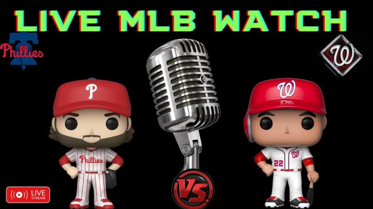 Nationals vs Phillies ~ MLB ~  PLAY BY PLAY ~ LIVE WATCH 🔴⚾