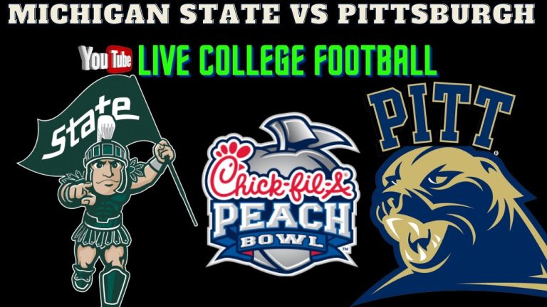 Michigan State vs Pittsburgh 🔴LIVE CFB Football (Spartans vs Panthers) Chick-fil-A Peach Bowl
