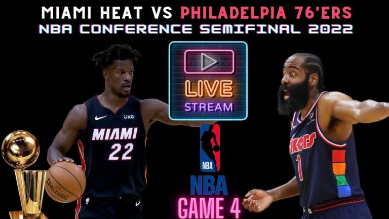 Miami Heat vs Philadelphia 76'ers Live Watch 🏀 NBA Playoffs Round 2 🏀 Game 4