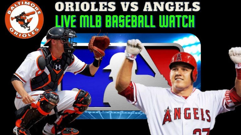 Los Angeles Angels vs Baltimore Orioles 🔴⚾ LIVE - Play by Play Watch 🔴⚾ LIVE