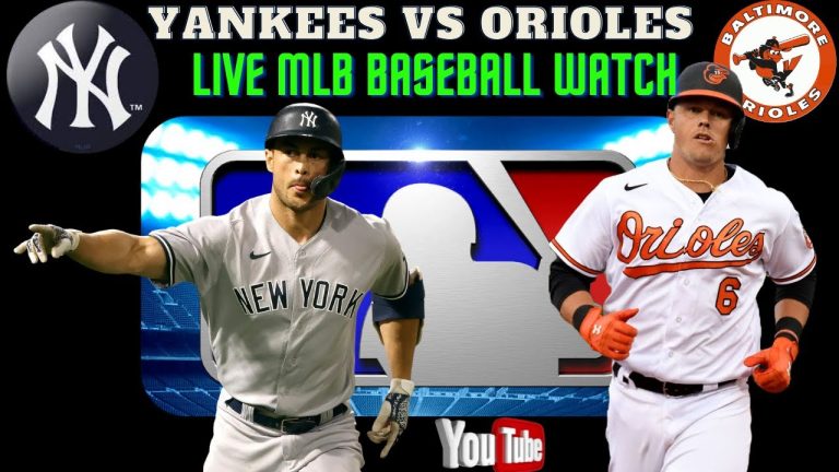 New York Yankees vs Baltimore Orioles (Yankees vs Orioles) 🔴⚾ LIVE - Play by Play Watch