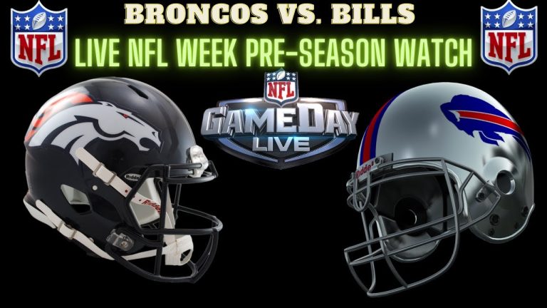Denver Broncos vs Buffalo Bills - LIVE NFL Watch & Play by Play with Chat Participation