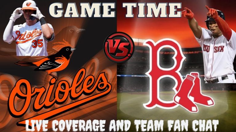 LIVE BASEBALL - Baltimore Orioles vs. Boston Red Sox - LIVE WATCH