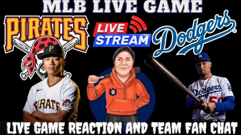 Dodgers vs Pirates LIVE MLB Reaction-Chat Interaction