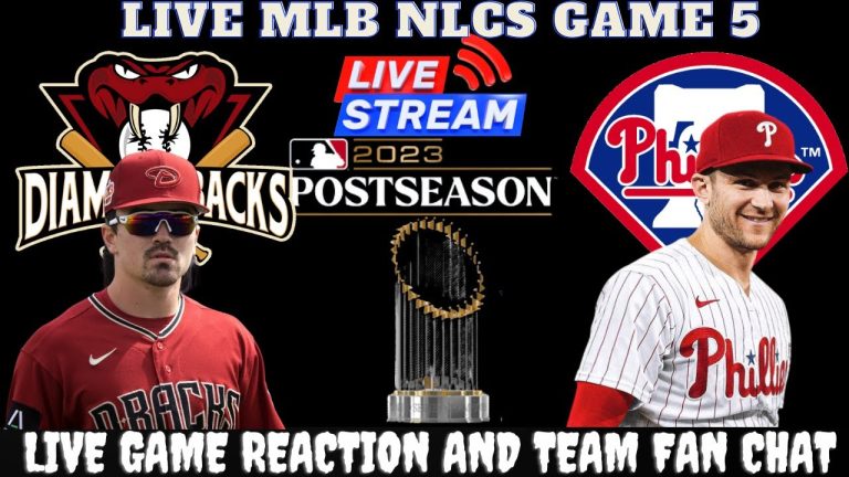 Arizona Diamondbacks vs Philadelphia Phillies - 🔴 MLB LIVE 2023 NLCS ~GAME 5 WATCH PARTY & FAN CHAT