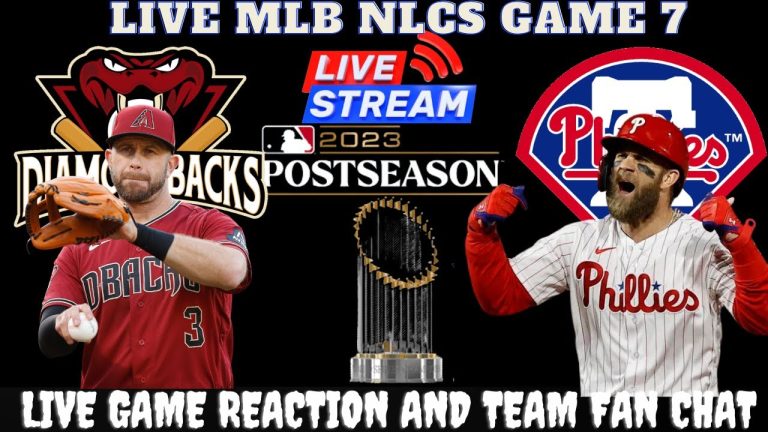 Arizona Diamondbacks vs Philadelphia Phillies - 🔴 MLB LIVE 2023 NLCS ~GAME 7 WATCH PARTY & FAN CHAT
