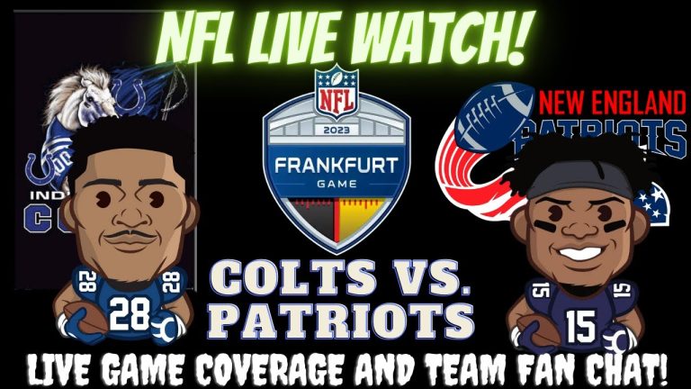 New England Patriots vs Indianapolis Colts || Patriots vs Colts | Colts vs Patriots: Live Fan Stream