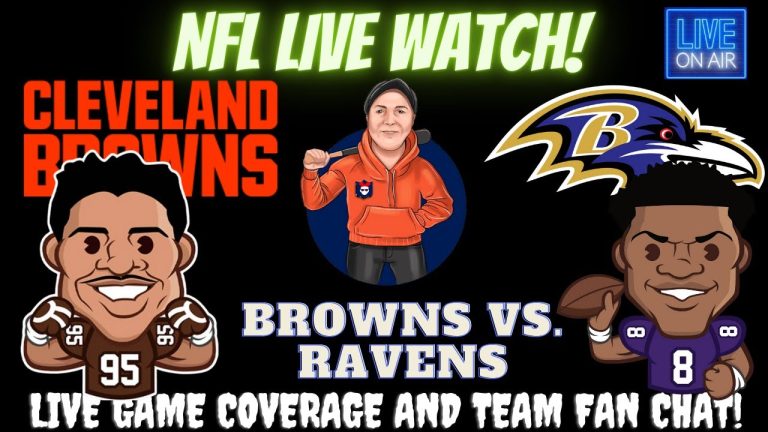 Baltimore Ravens vs Cleveland Browns || Ravens vs Browns || Browns vs Ravens: Live NFL Fan Stream