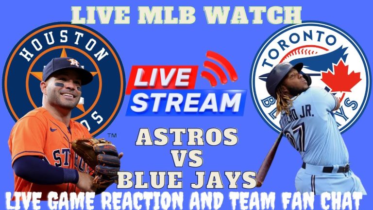 Astros vs Blue Jays LIVE MLB Reaction & Chat Interaction