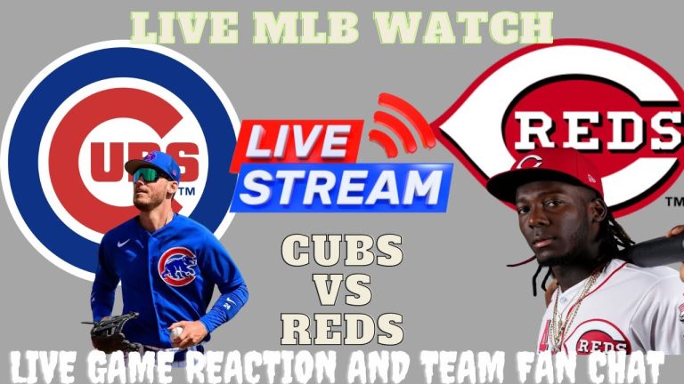 Reds vs. Cubs - 🔴⚾MLB LIVE - Chicago Cubs vs Cincinnati Reds