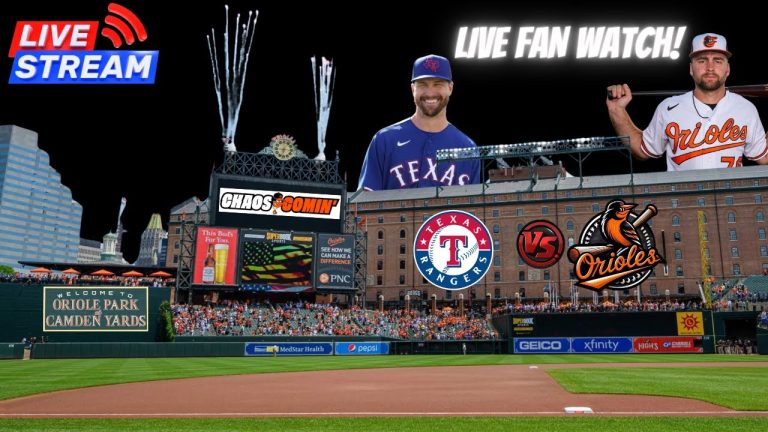 Baltimore Orioles vs Texas Rangers - 🔴 MLB LIVE WATCH PARTY & FAN CHAT