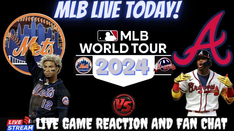 New York Mets vs Atlanta Braves 🔴⚾ LIVE - Play by Play 🔴⚾ LIVE Watch