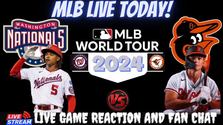 Baltimore Orioles vs Washington Nationals ⚾🔥 Live MLB Play-by-play Watch!