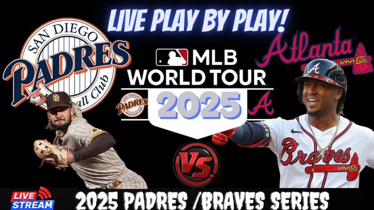 MLB LIVE ⚾ San Diego Padres vs Atlanta Braves ~ Fans Play-by-Play Watch and Reaction