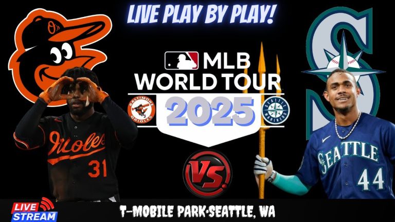 Baltimore Orioles vs Seattle Mariners ⚾🔥 Live MLB Play-by-play Watch!