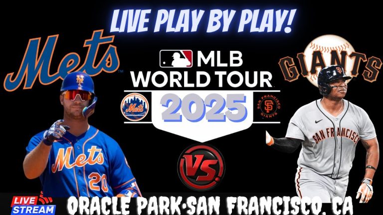 New York Mets vs San Francisco Giants 🔴⚾ LIVE - Play by Play Watch 🔴⚾ Giants vs Mets