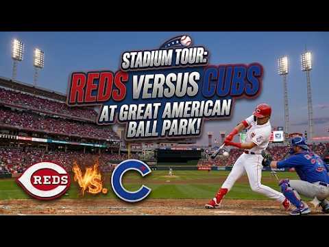 Great American Ball Park Tour: Reds vs. Cubs Series Guide 2026