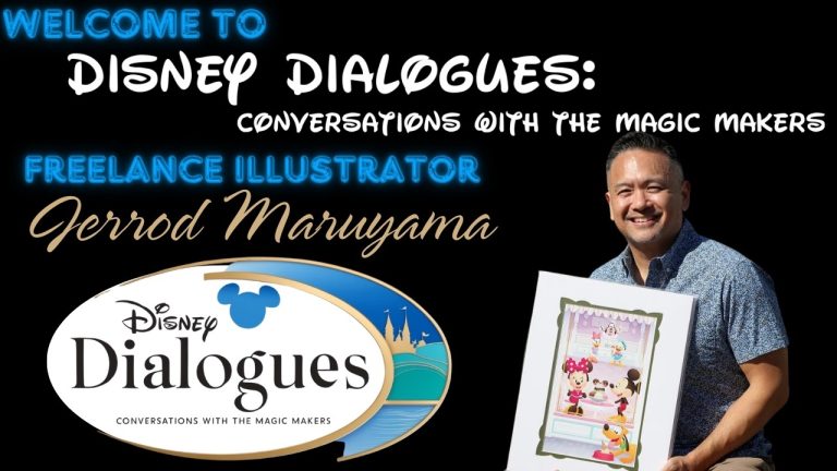 Jerrod Maruyama ~ Disney Dialogues: Conversations with the Magic Makers