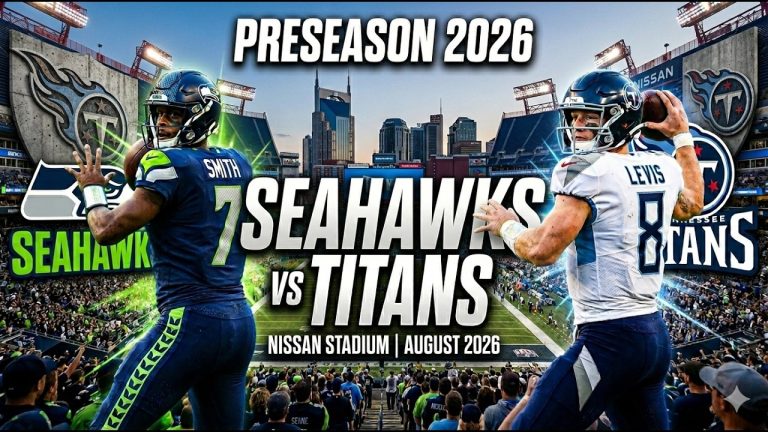 LIVE: Seattle Seahawks vs Tennessee Titans | NFL Preseason 2026