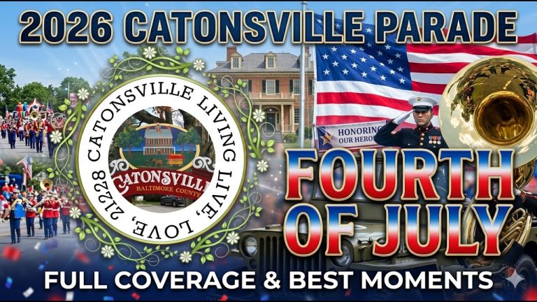 2026 Catonsville 4th of July Parade:​ America250 A Tribute to Our Military & Heroes 🇺🇸