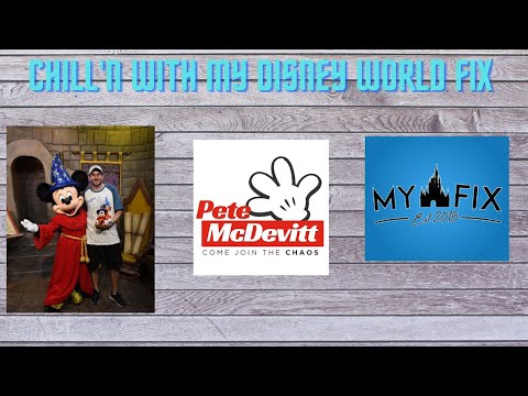 Disney Innovator My Disney World Fix will "Chill with Pete McDevitt".
