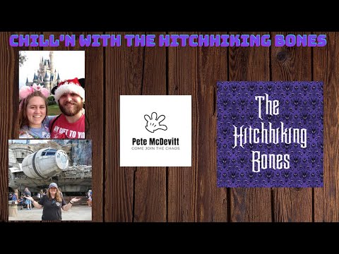 Disney Innovators The Hitchhiking Bones are going to "Chill with Pete McDevitt".