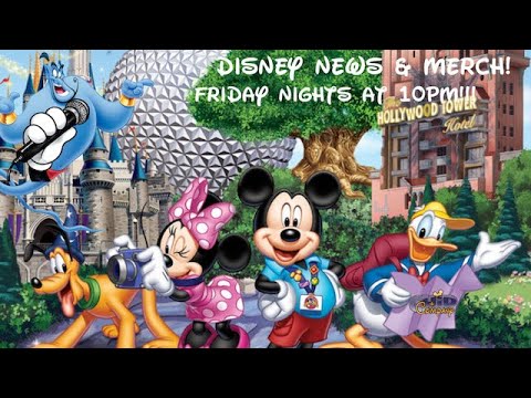 Disney News & Merch Live || Walt Disney World || Disney Parks