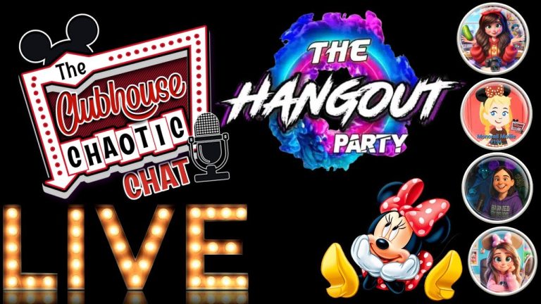 Disney Live Show ~ Clubhouse Chaotic Chat ~ Community Hangout