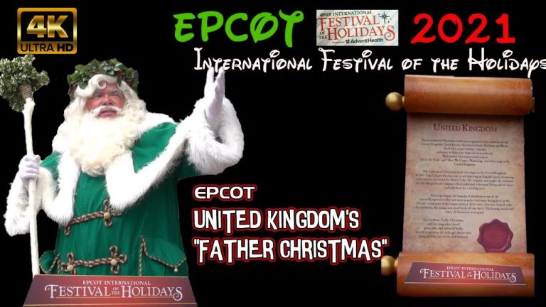 Father Christmas | 4KHD | United Kingdom Pavilion |Epcot International Festival of the Holidays 2021