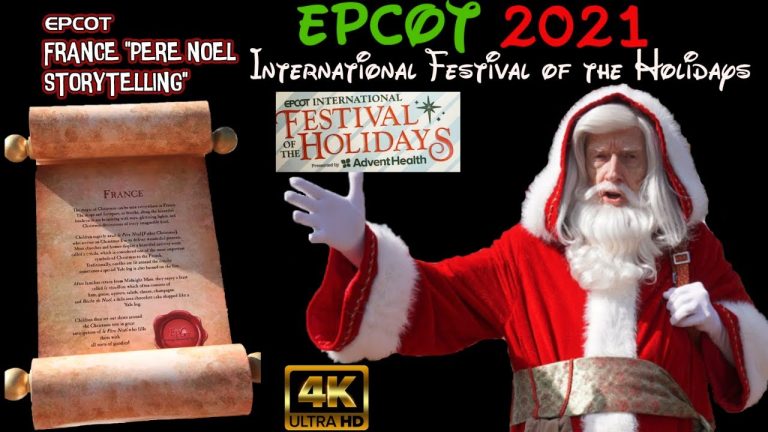 Père Noël | 4K HD Experience | France Pavilion |Epcot International Festival of the Holidays 2021