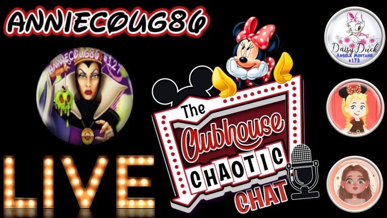 The Disney Live Show ~ Clubhouse Chaotic Chat ~ Anniecoug86