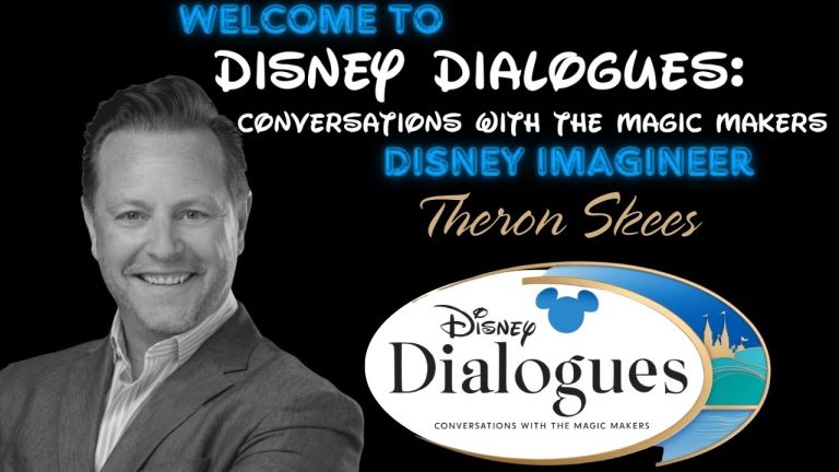 Theron Skees ~ Disney Dialogues: Conversations with the Magic Makers