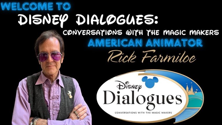 Rick Farmiloe ~ Disney Dialogues: Conversations with the Magic Makers