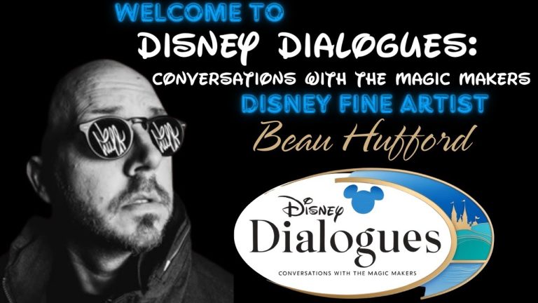 Beau Hufford ~ Disney Dialogues: Conversations with the Magic Makers