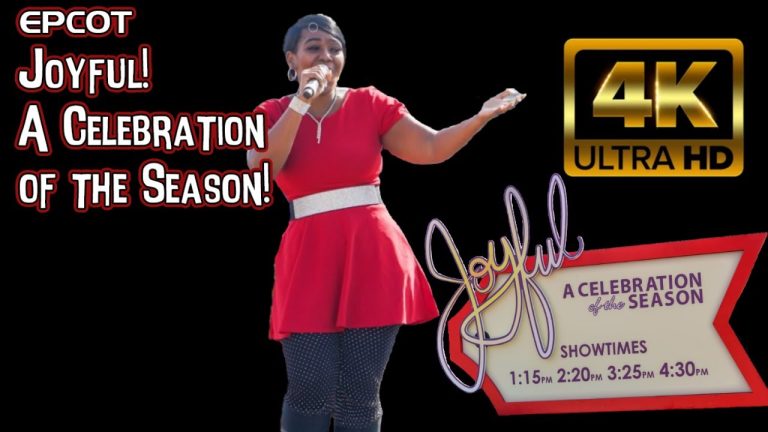Joyful! A Celebration of the Season | 4K HD | World Showcase |International Festival of the Holidays