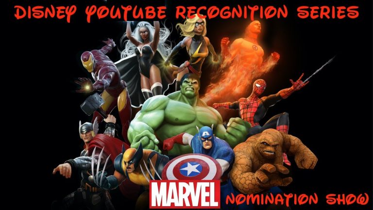 Disney YouTube Series of Recognition (DYSR) Nomination Show ~ Marvel
