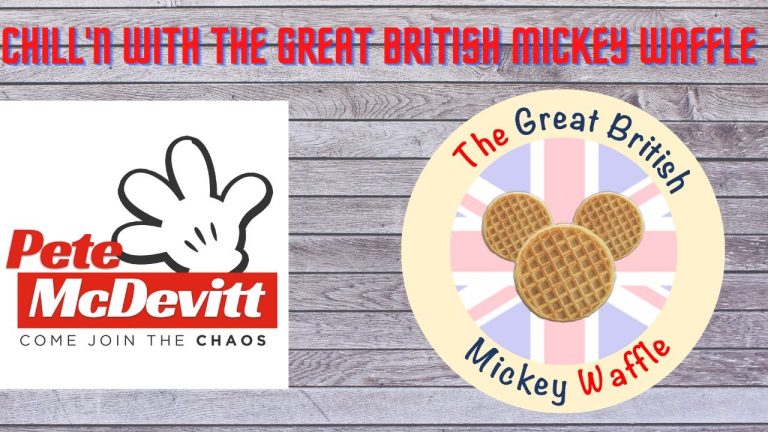 Disney Innovators The Great British Mickey Waffle are going to "Chill with Pete McDevitt".