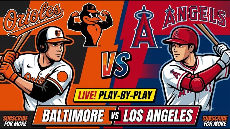Los Angeles vs Baltimore Orioles 🔴⚾ LIVE - Play by Play Watch