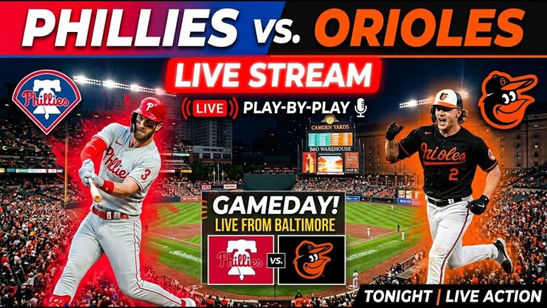 Baltimore Orioles vs Philadelphia Phillies ⚾🔥 Live MLB Play-by-play Watch!