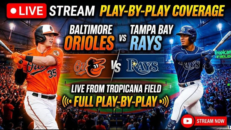 Orioles vs Rays Live Stream: MLB Play-by-Play & Score Updates